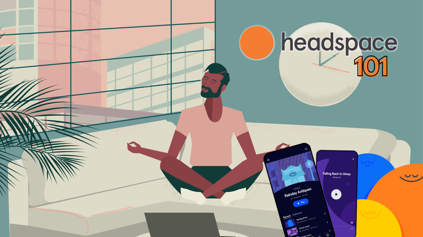 Headspace App 101 Is Headspace Worth It?